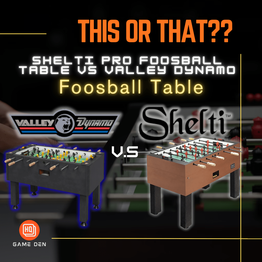 Shelti Pro Foosball Table vs Valley Dynamo Foosball Table - Game Den HQ